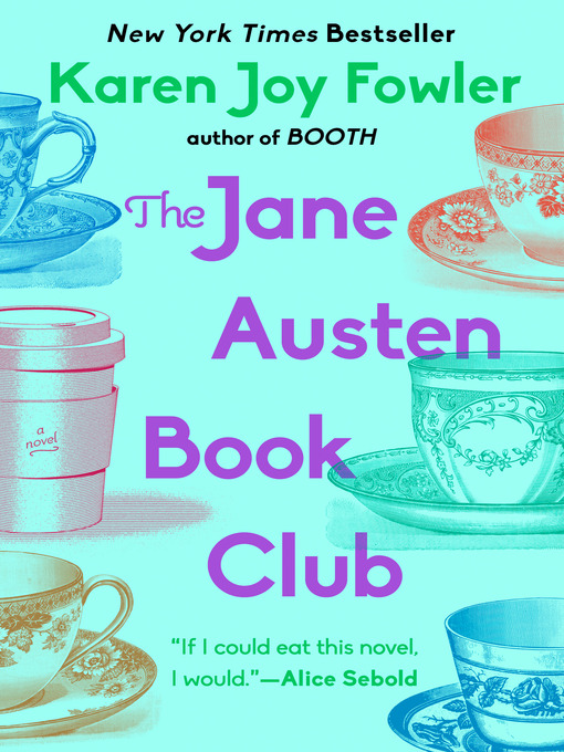 Title details for The Jane Austen Book Club by Karen Joy Fowler - Wait list